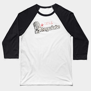 Regulate - Greatest Karaoke Songs Baseball T-Shirt